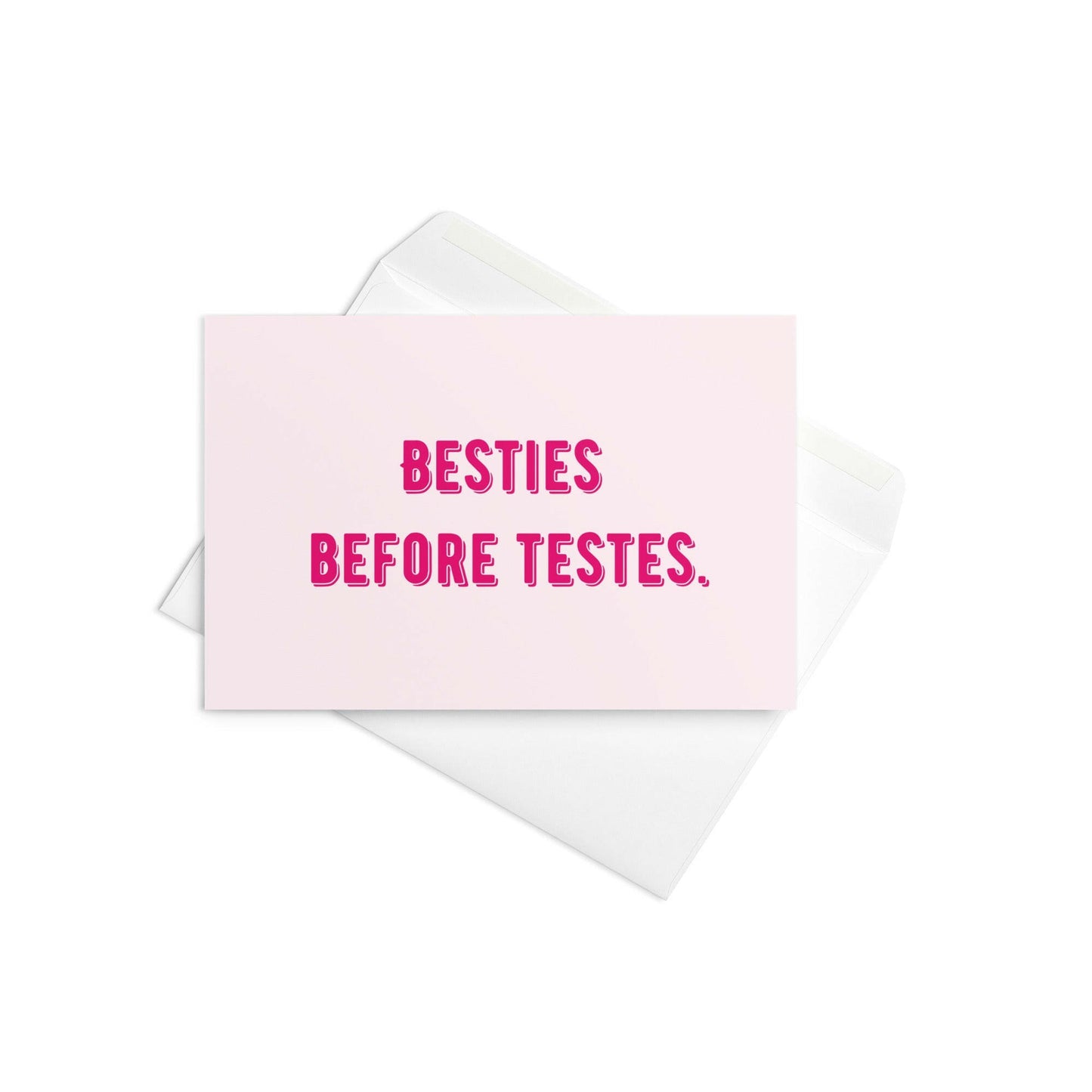 Besties before testes funny Galentine's day card - Not Your Granny's Greetings