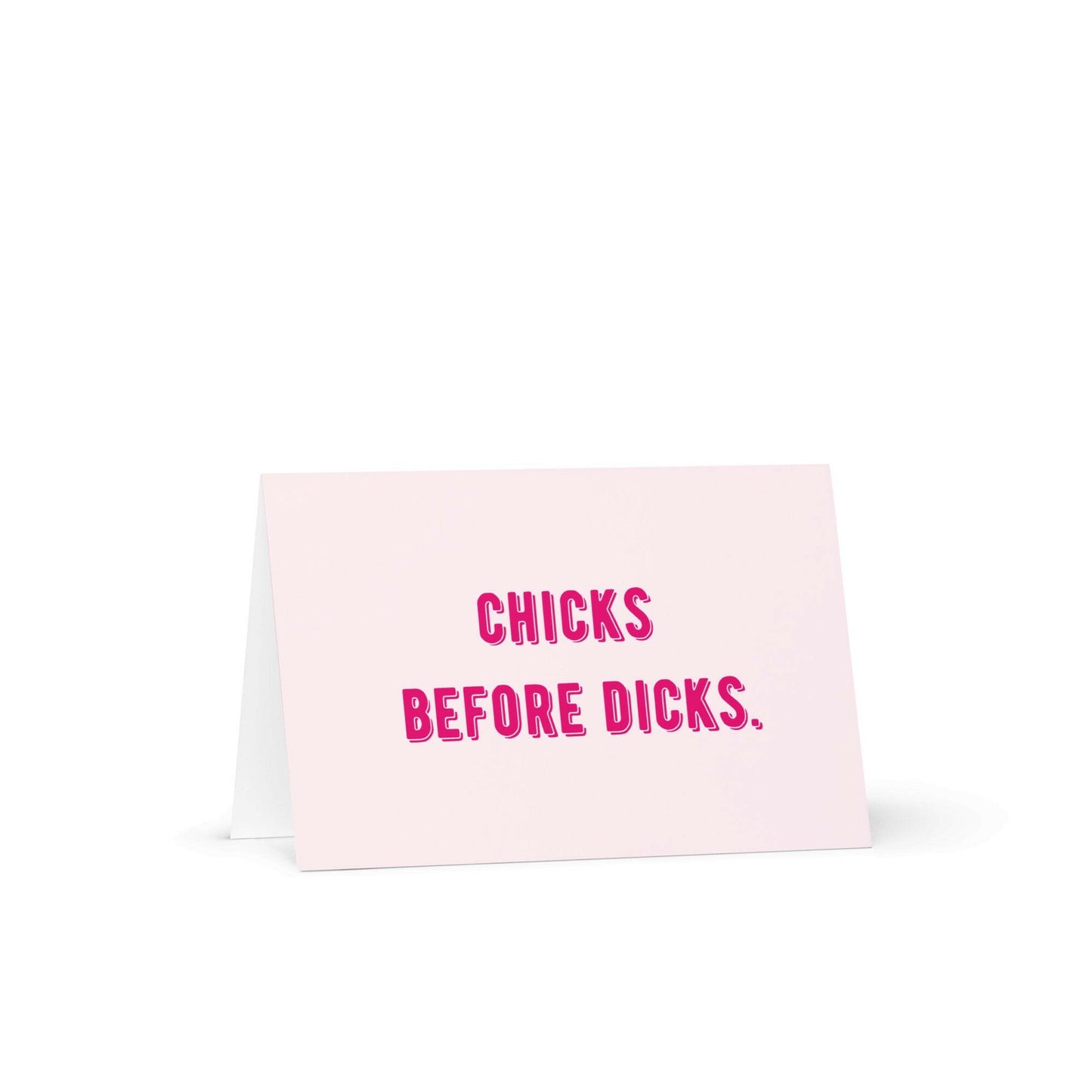 Chicks before dicks funny Galetine's day card - Not Your Granny's Greetings