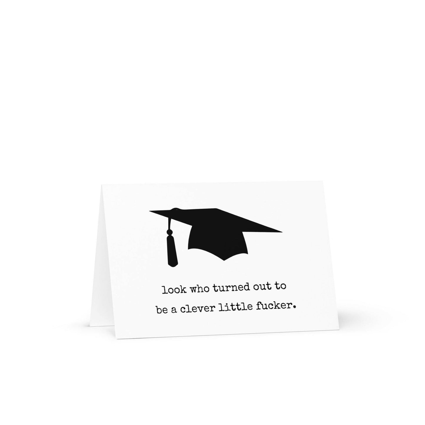 Clever Little Fucker Funny Graduation Greeting Card - Not Your Granny's Greetings