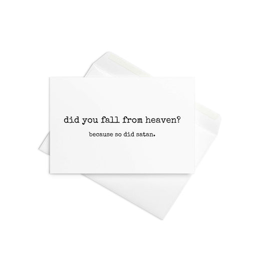 Did you fall from heaven? funny greeting card - Not Your Granny's Greetings