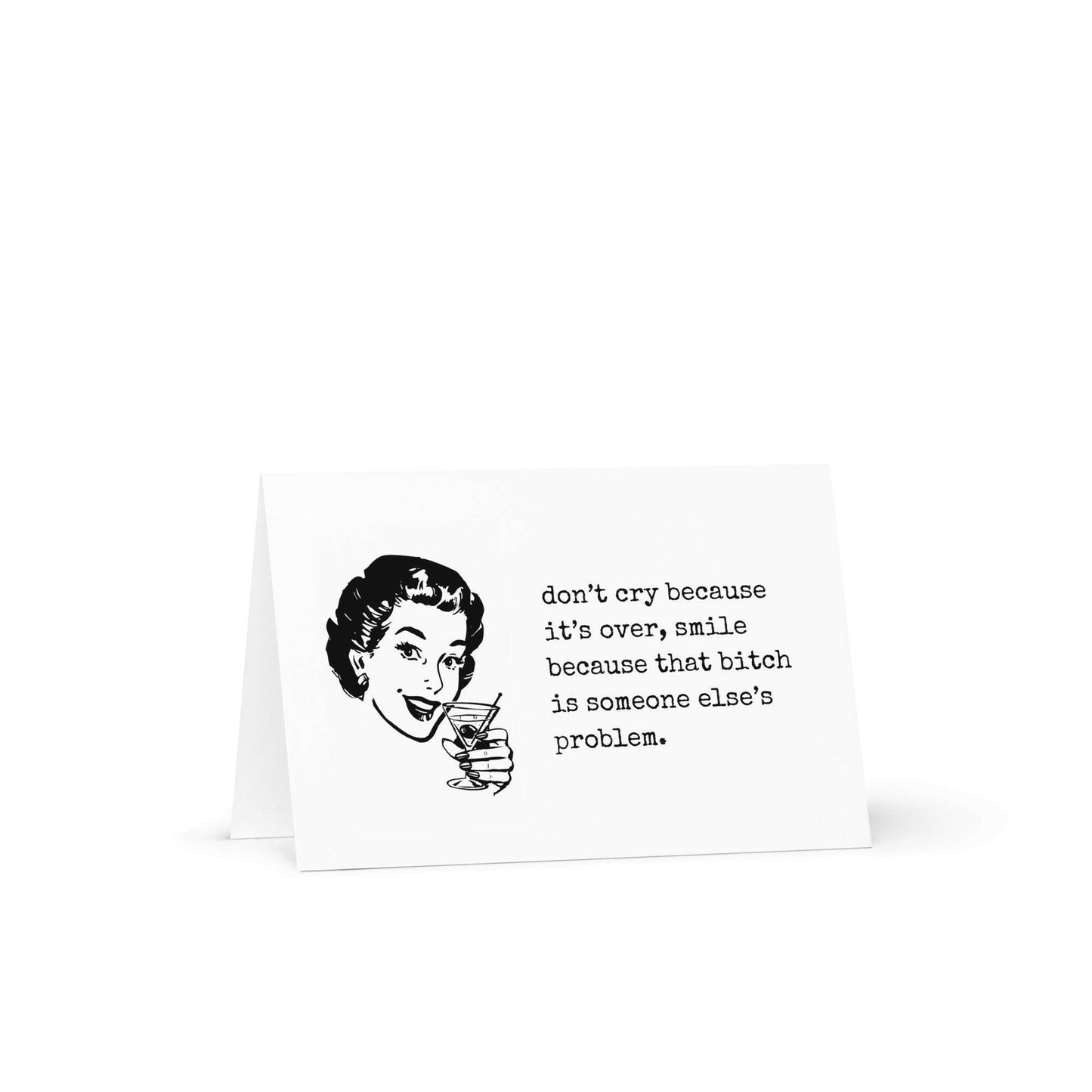 Don't cry before it's over funny greeting card - Not Your Granny's Greetings