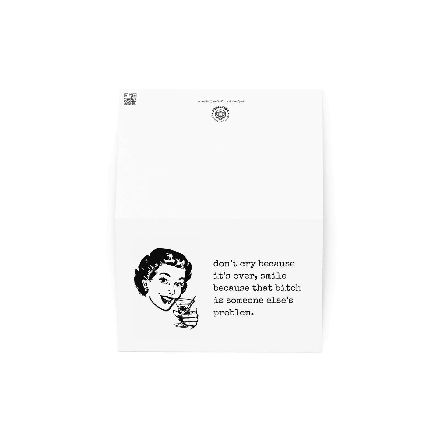 Don't cry before it's over funny greeting card - Not Your Granny's Greetings