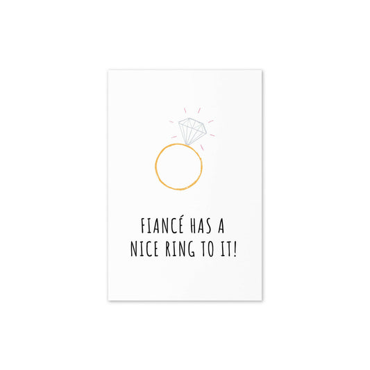 Fiance has a nice ring to it funny greeting card - Not Your Granny's Greetings