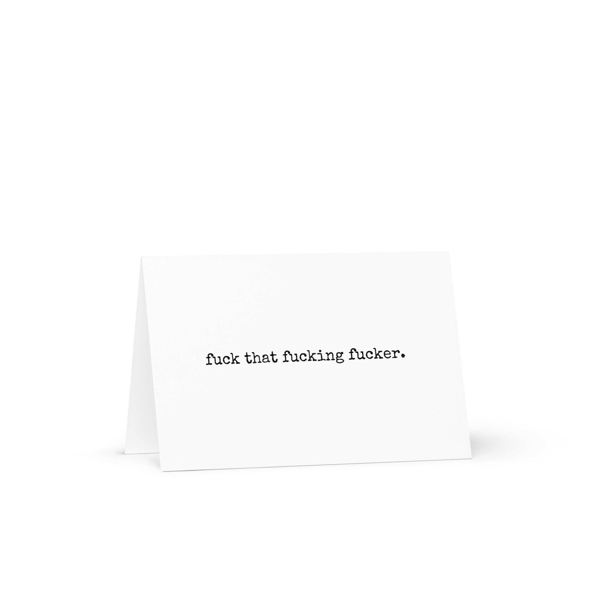 Fuck that fucking fucker funny greeting card - Not Your Granny's Greetings