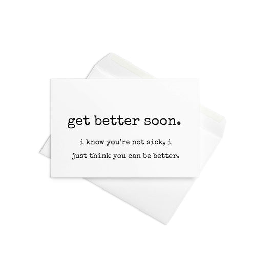 Get better soon funny greeting card - Not Your Granny's Greetings