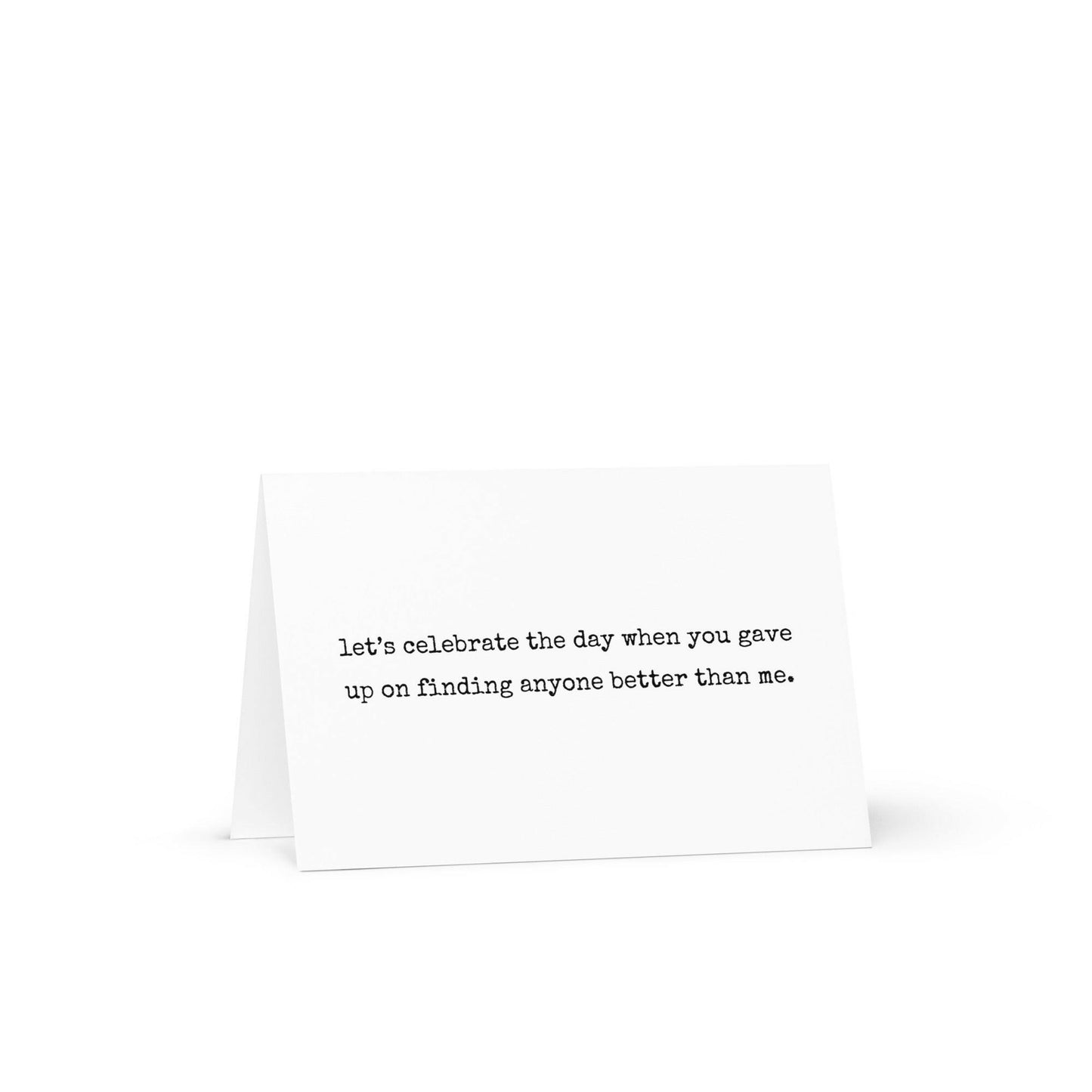 Let's Celebrate The Day Funny Greeting Card - Not Your Granny's Greetings