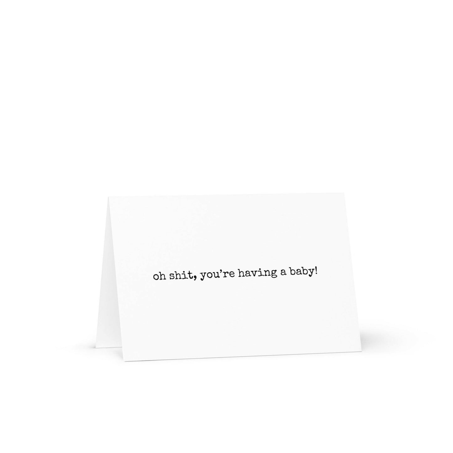 Oh shit! You're having a baby funny greeting card - Not Your Granny's Greetings