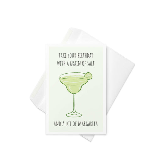 Take your birthday with a grain of salt funny birthday greeting card - Not Your Granny's Greetings