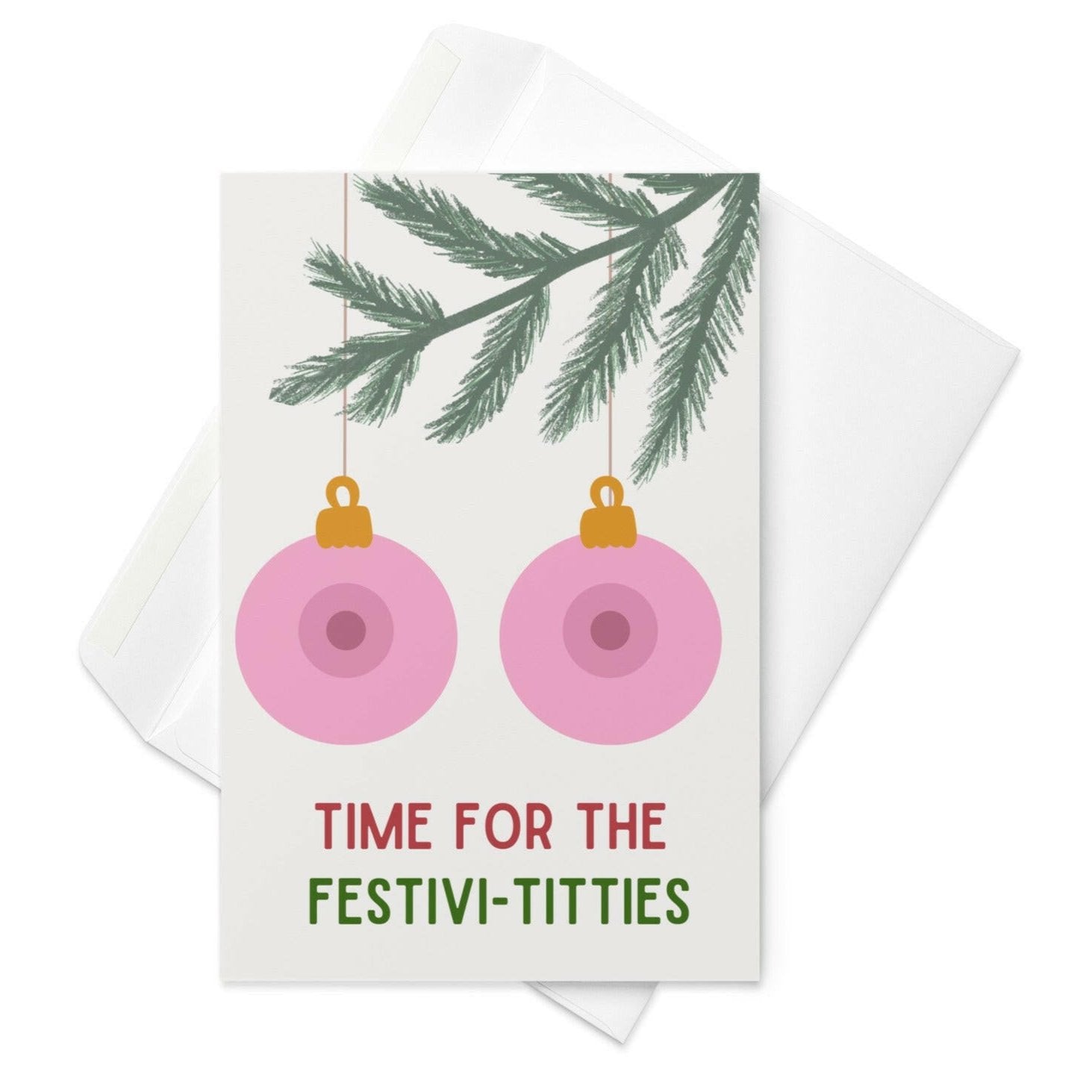 Time for the festivi-tities funny christmas card - Not Your Granny's Greetings