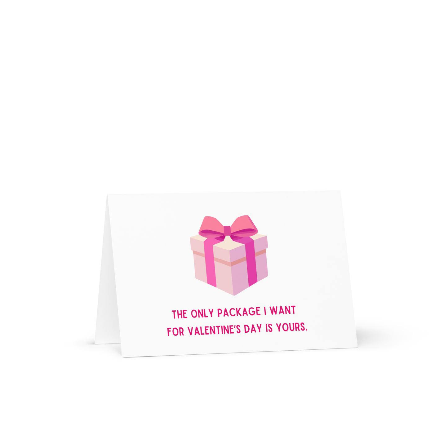 The only package I want is yours funny Valentine's day card - Not Your Granny's Greetings