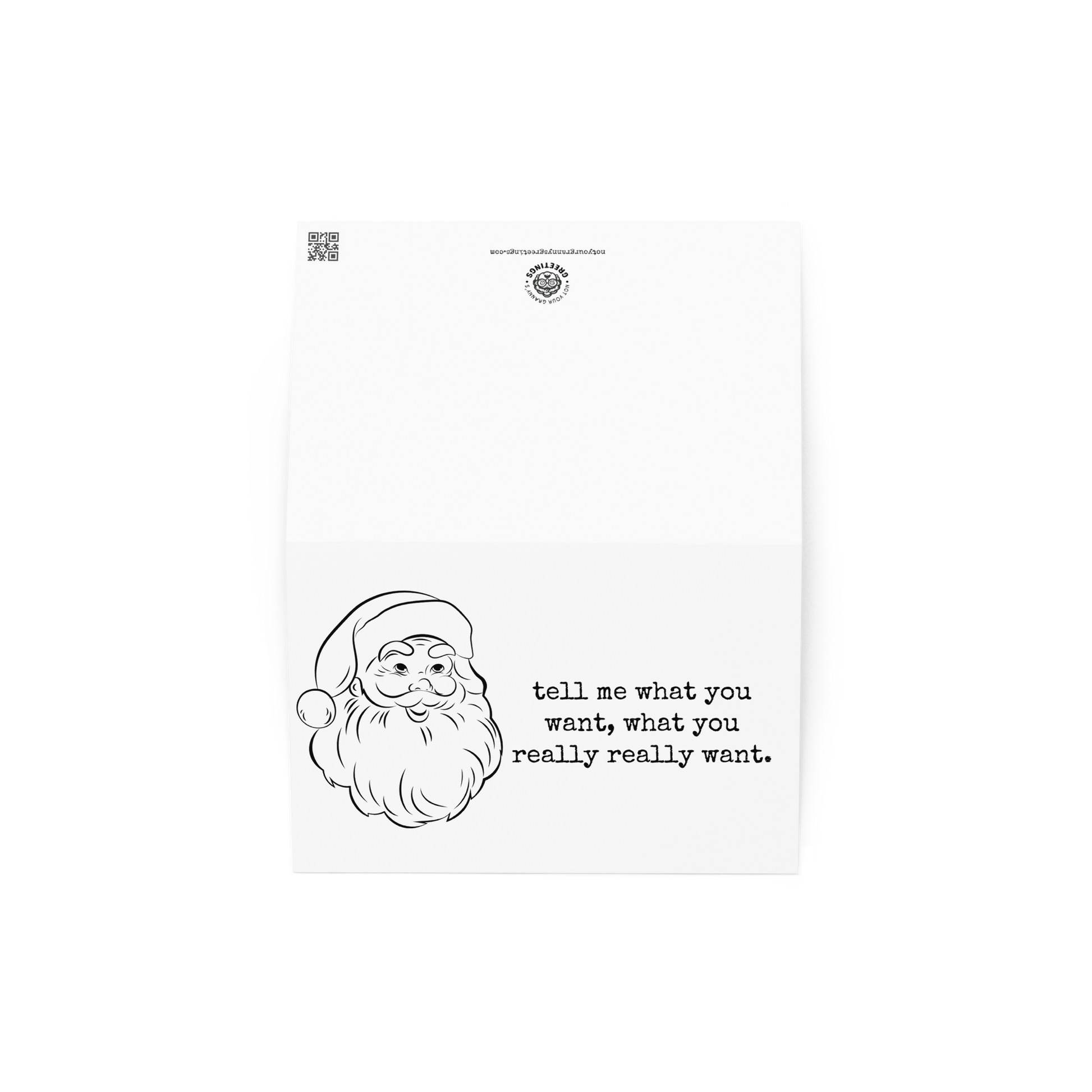 Tell me what you want funny greeting card - Not Your Granny's Greetings