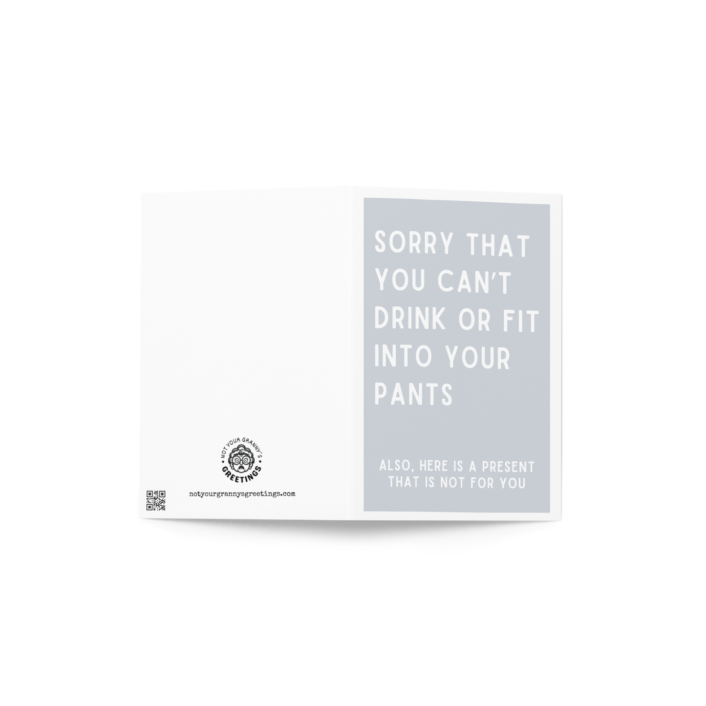 Sorry that you can't drink or fit into your pants funny baby shower card