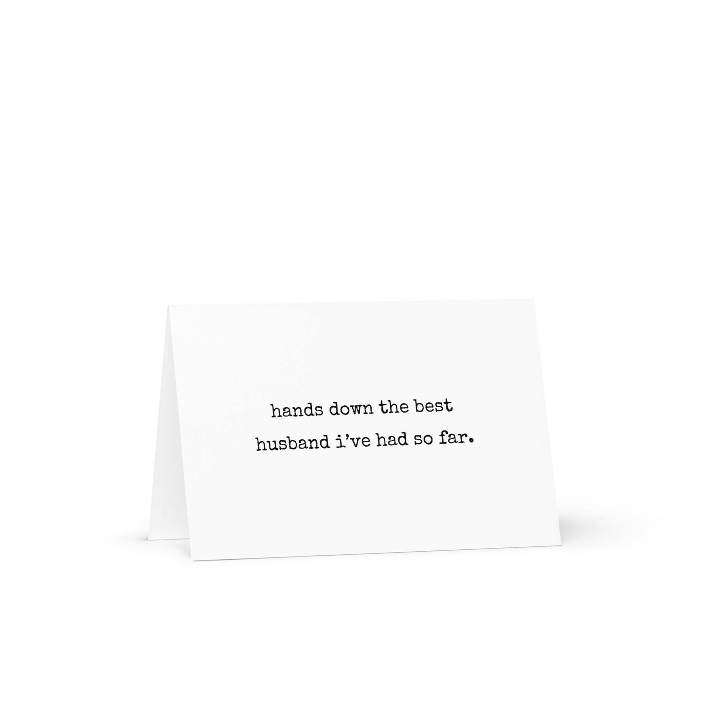 Hands Down The Best Husband Funny Greeting Card - Not Your Granny's Greetings