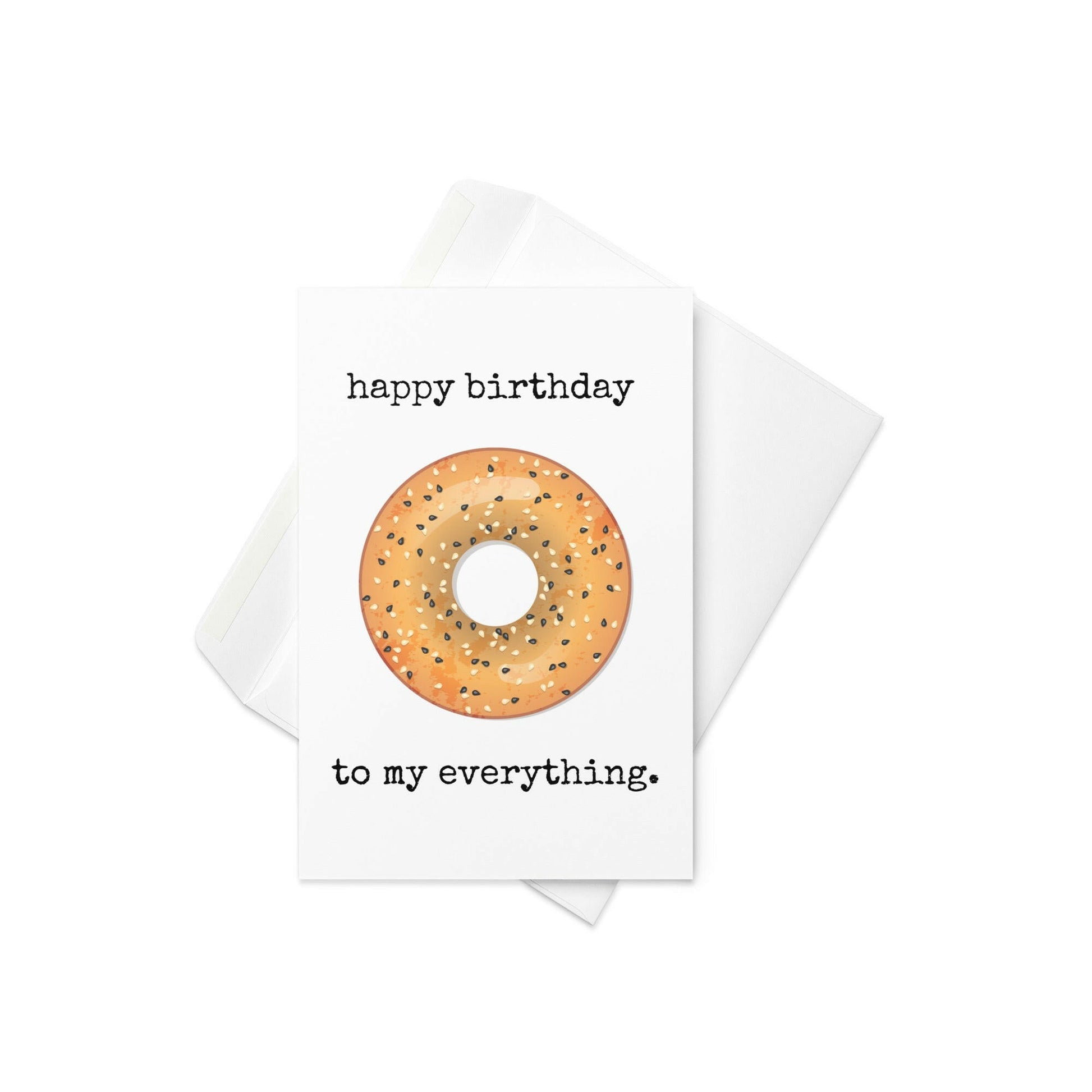 Happy birthday to my everything greeting card - Not Your Granny's Greetings