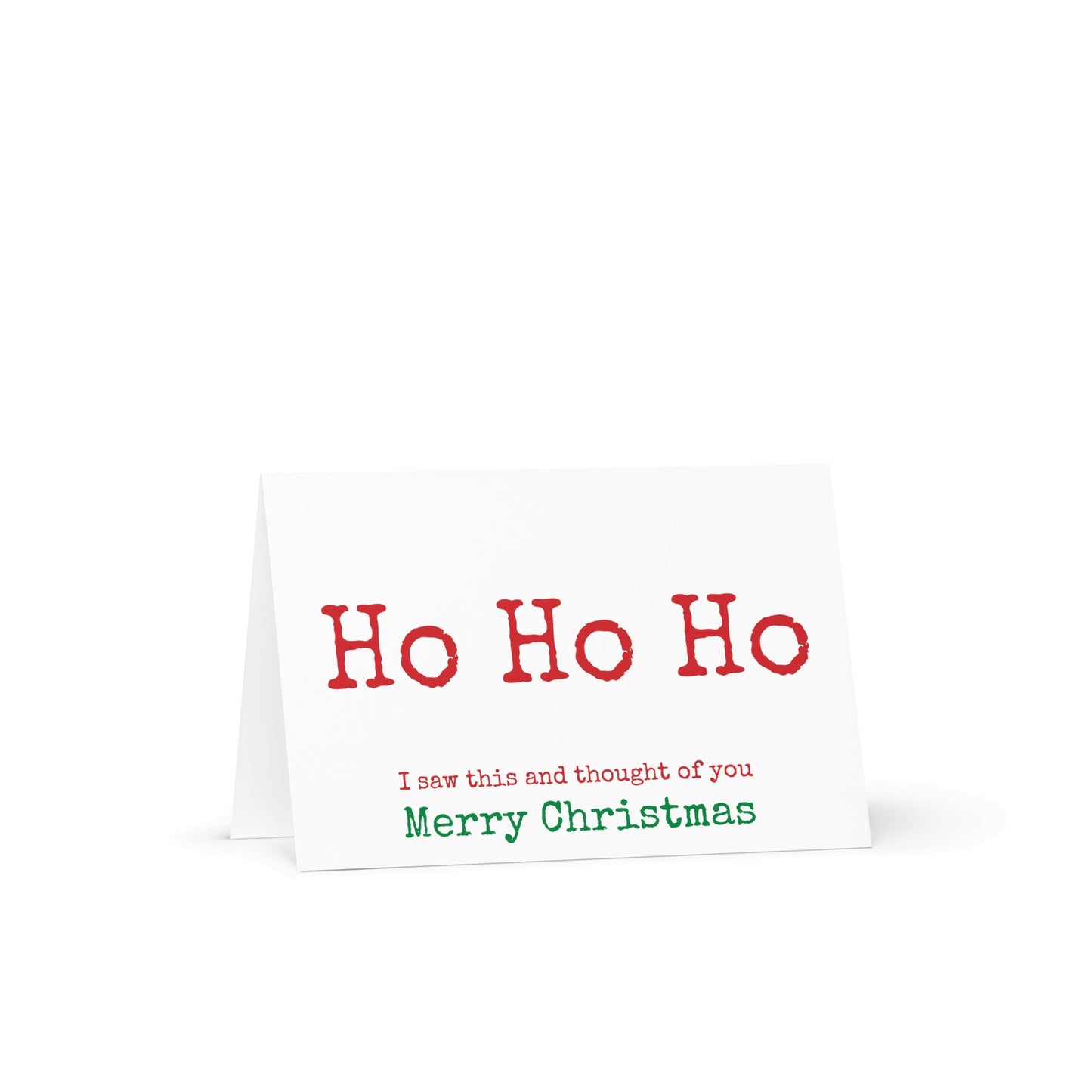 Ho Ho Ho funny Christmas greeting card - Not Your Granny's Greetings