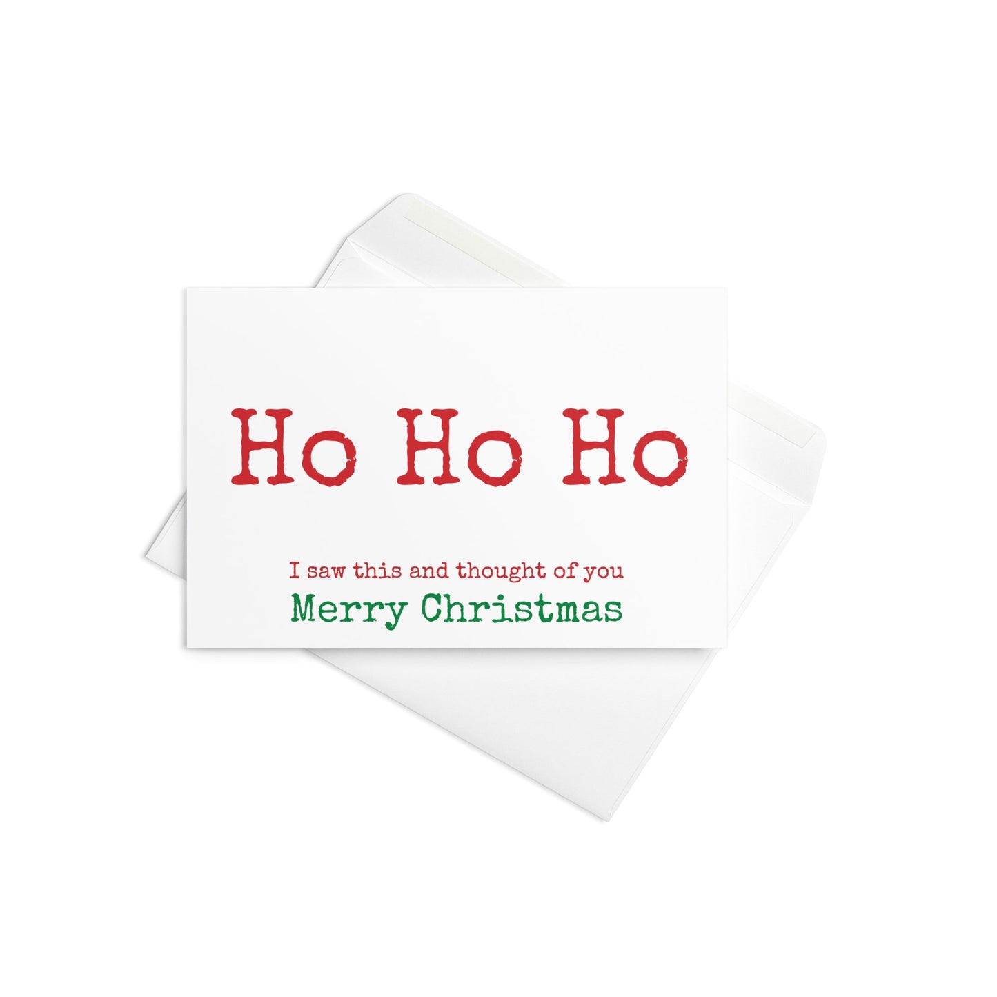 Ho Ho Ho funny Christmas greeting card - Not Your Granny's Greetings