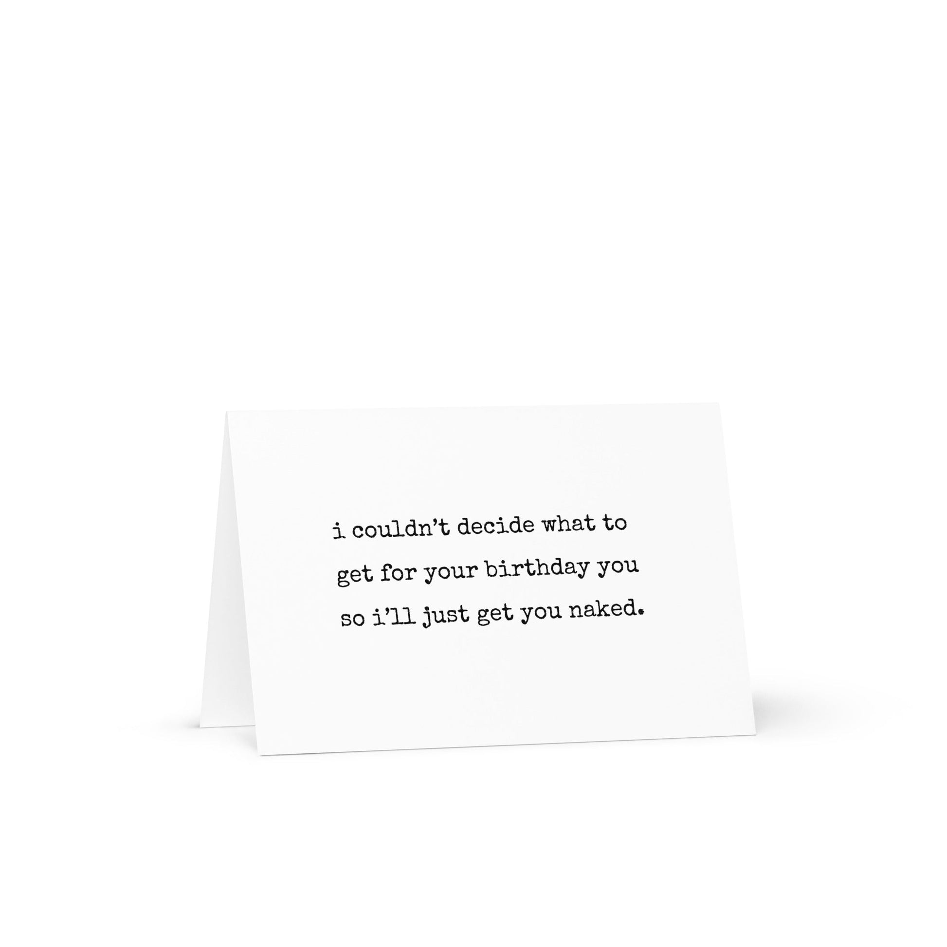 I couldn't decide what to get you funny greeting card - Not Your Granny's Greetings