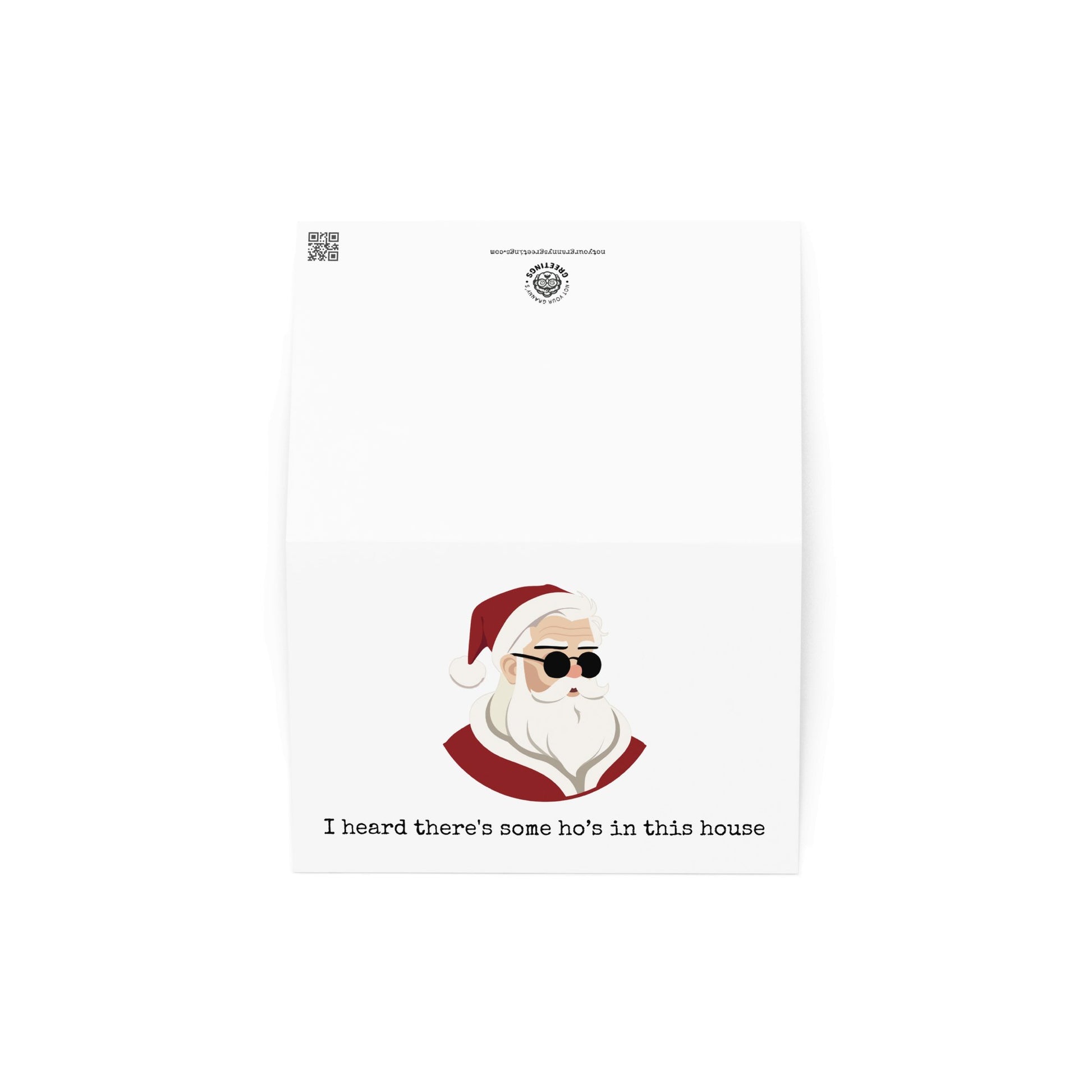 I heard there's some ho's in this house funny Christmas card - Not Your Granny's Greetings