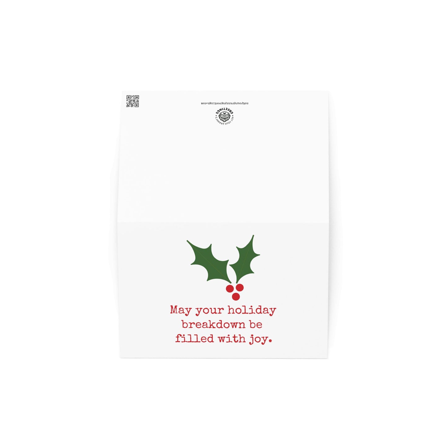 I hope your holiday breakdown funny Christmas greeting card - Not Your Granny's Greetings