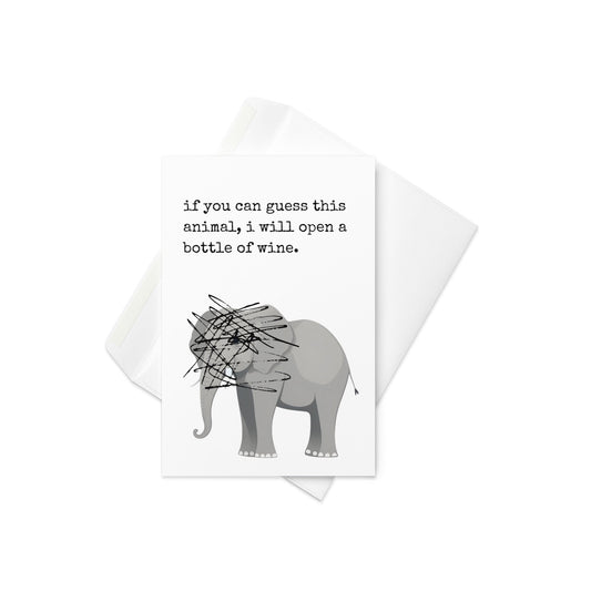 If you can guess this animal funny greeting card - Not Your Granny's Greetings