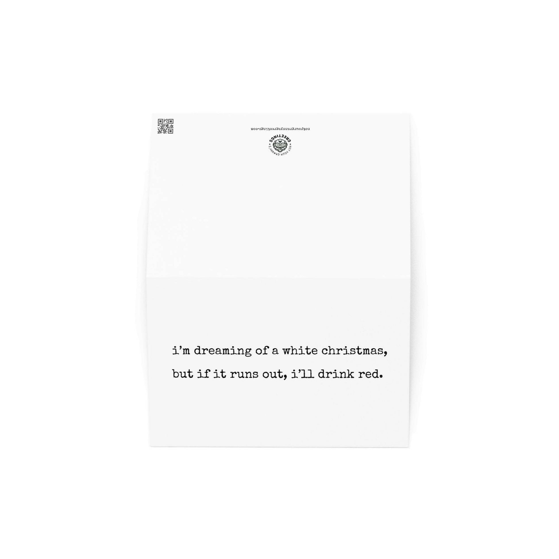 I'm dreaming of a white Christmas greeting card - Not Your Granny's Greetings