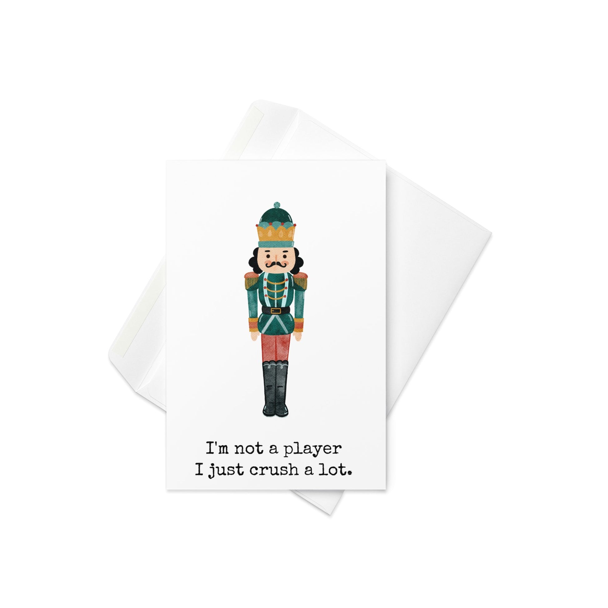 I'm not a player, I just crush a lot funny greeting card - Not Your Granny's Greetings