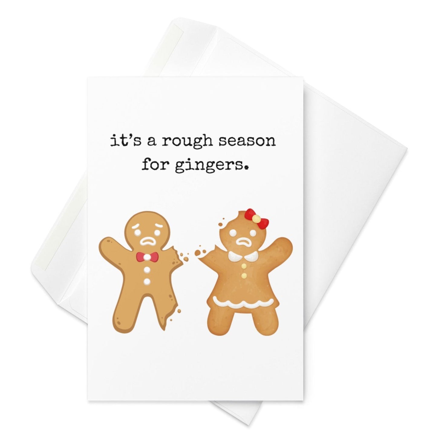 Its a tough season for gingers funny christmas card - Not Your Granny's Greetings