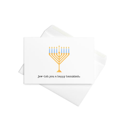 Jew - ish you a happy Hanukkah reeting card - Not Your Granny's Greetings