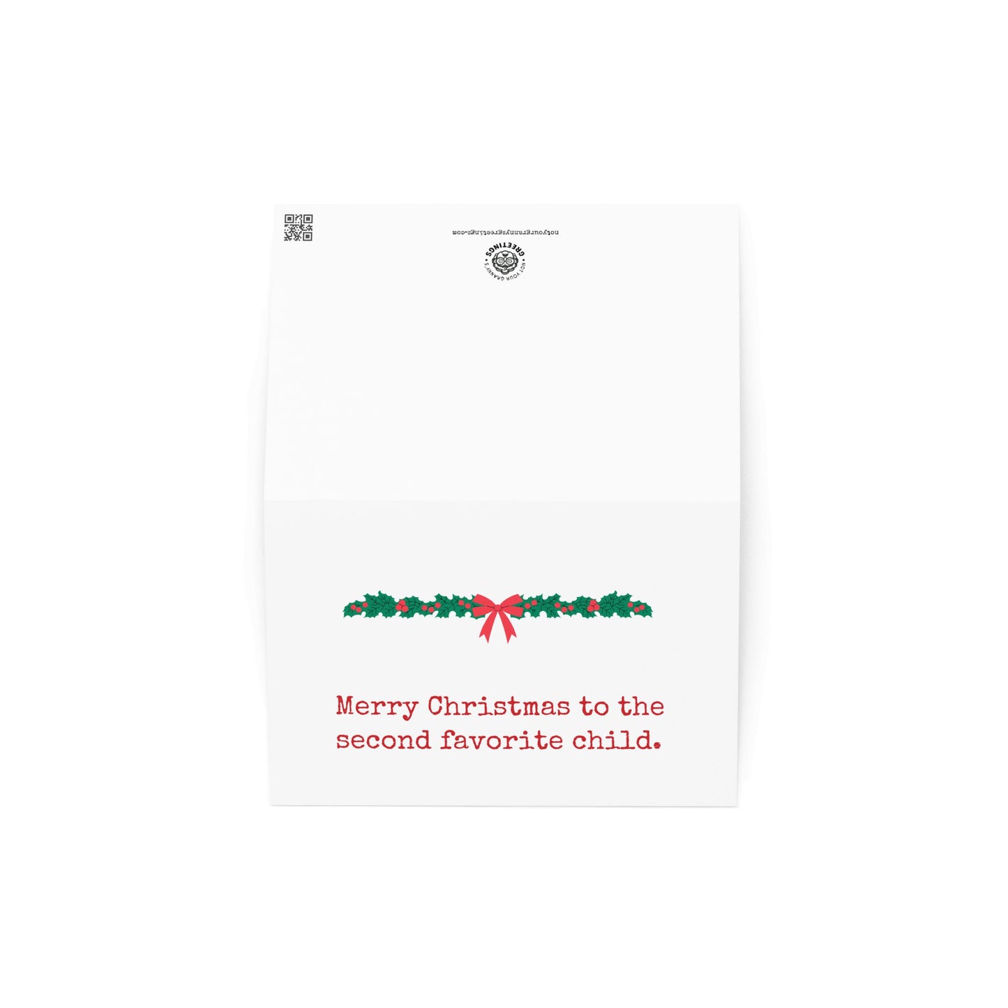 Merry Christmas second favorite child funny Christmas greeting card - Not Your Granny's Greetings