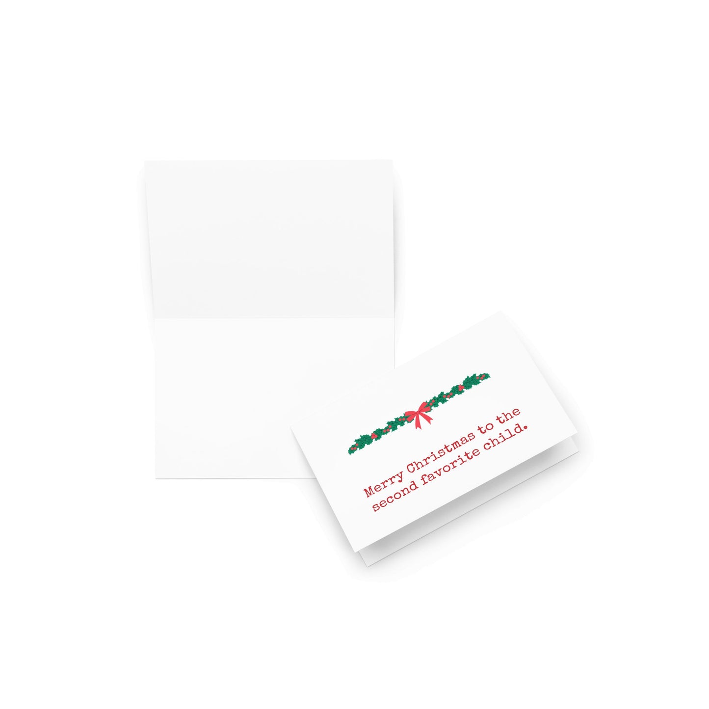 Merry Christmas second favorite child funny Christmas greeting card - Not Your Granny's Greetings