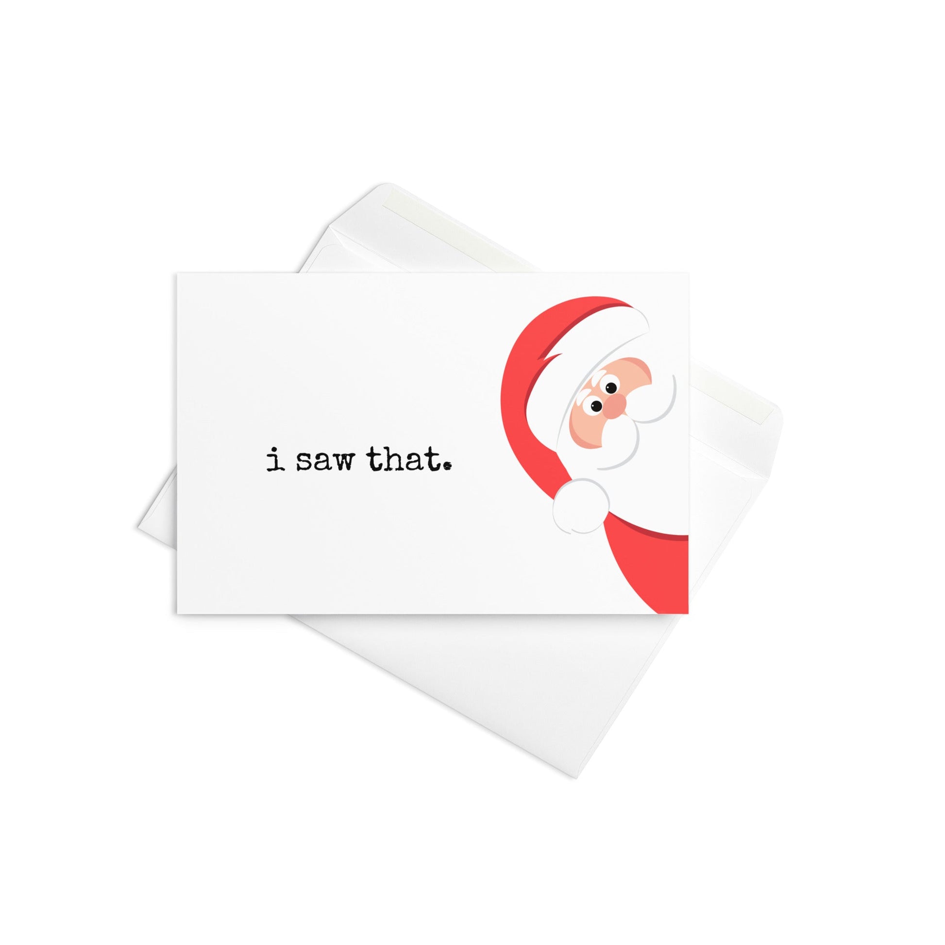 Santa: I saw that funny Christmas greeting card - Not Your Granny's Greetings