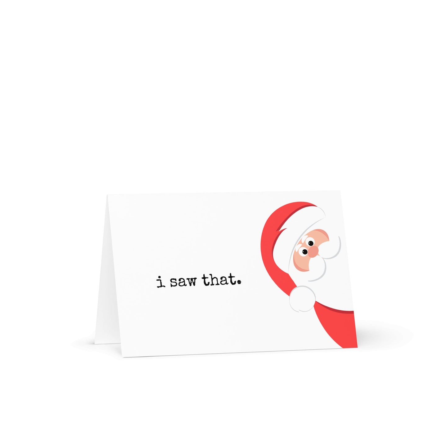 Santa: I saw that funny Christmas greeting card - Not Your Granny's Greetings