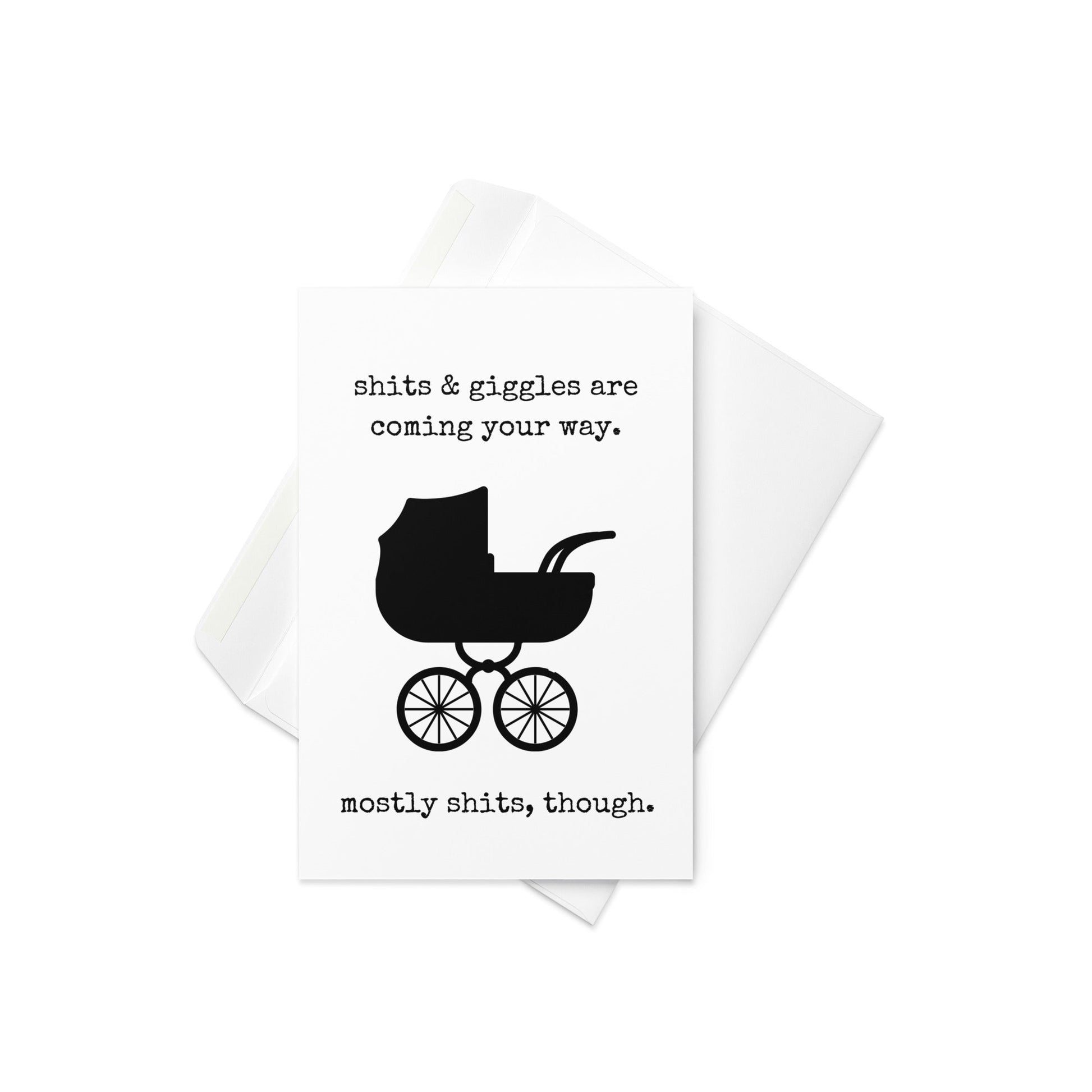 Shits and giggles funny greeting card - Not Your Granny's Greetings