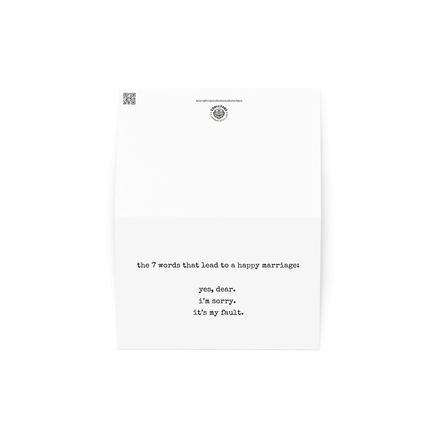 The 7 words that lead to a happy marriage funny greeting card - Not Your Granny's Greetings