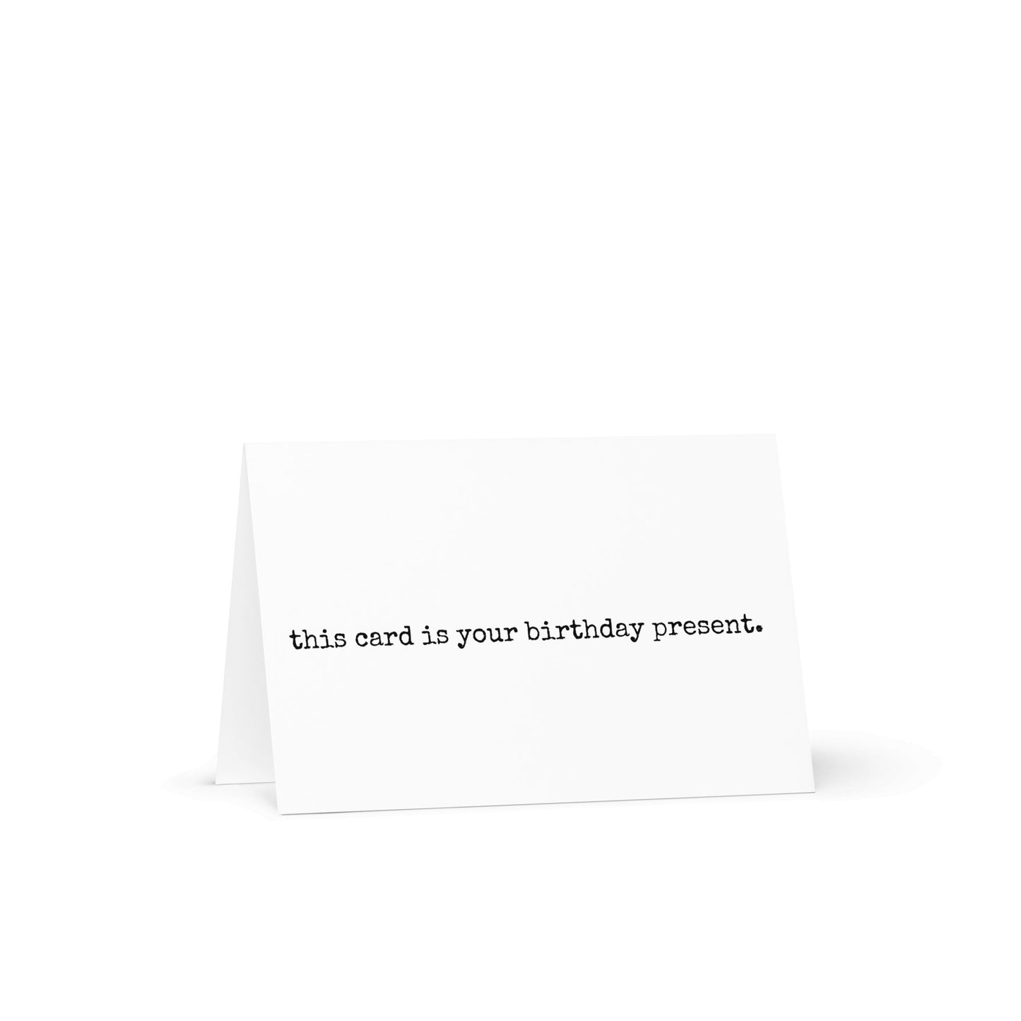 This is your birthday present greeting card - Not Your Granny's Greetings