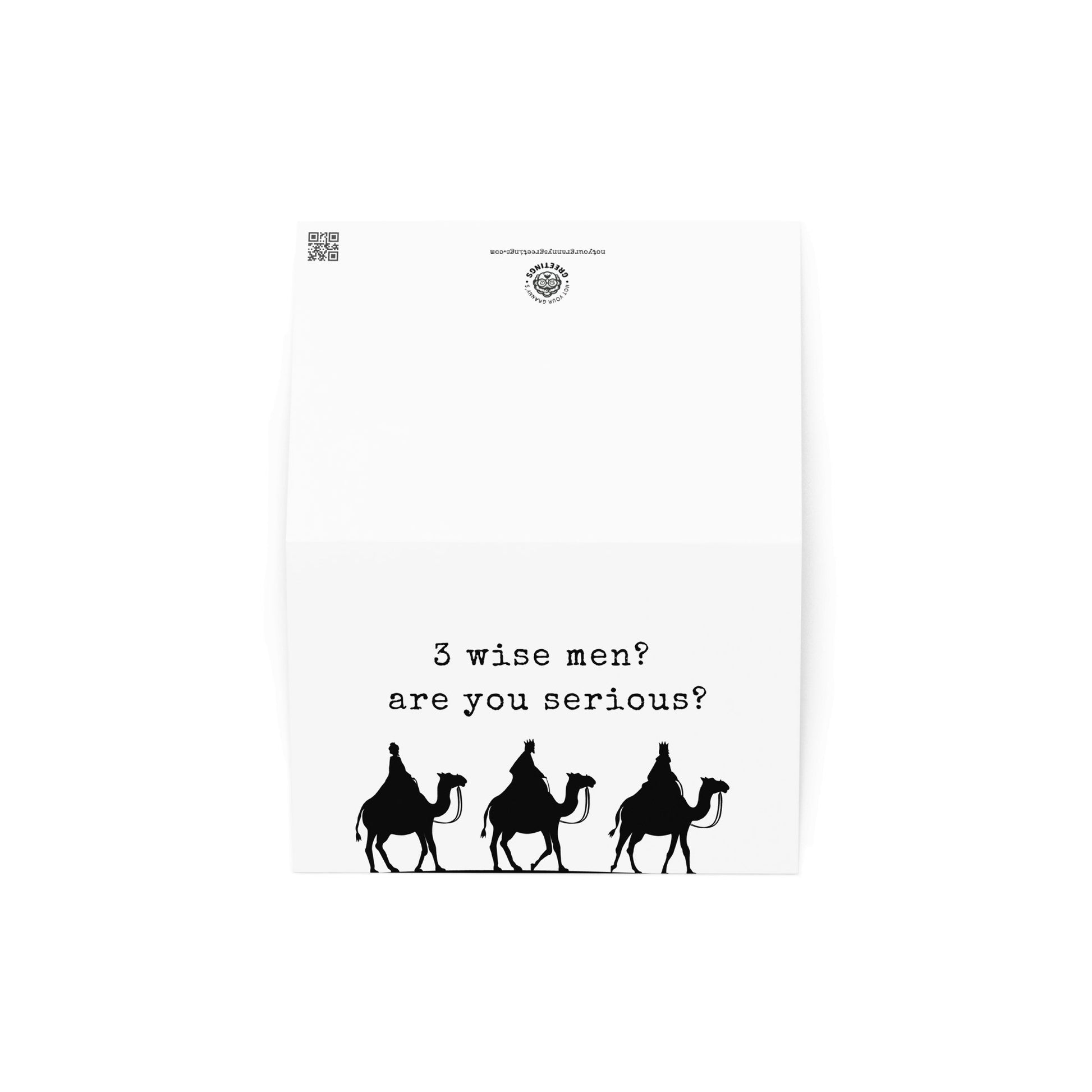 Three wise men? Funny Christmas card - Not Your Granny's Greetings