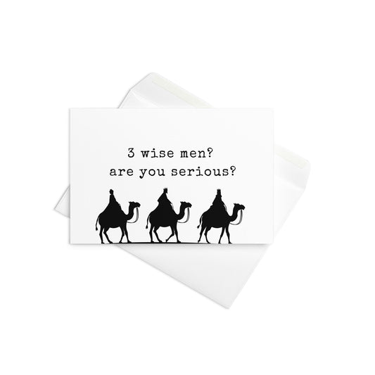 Three wise men? Funny Christmas card - Not Your Granny's Greetings