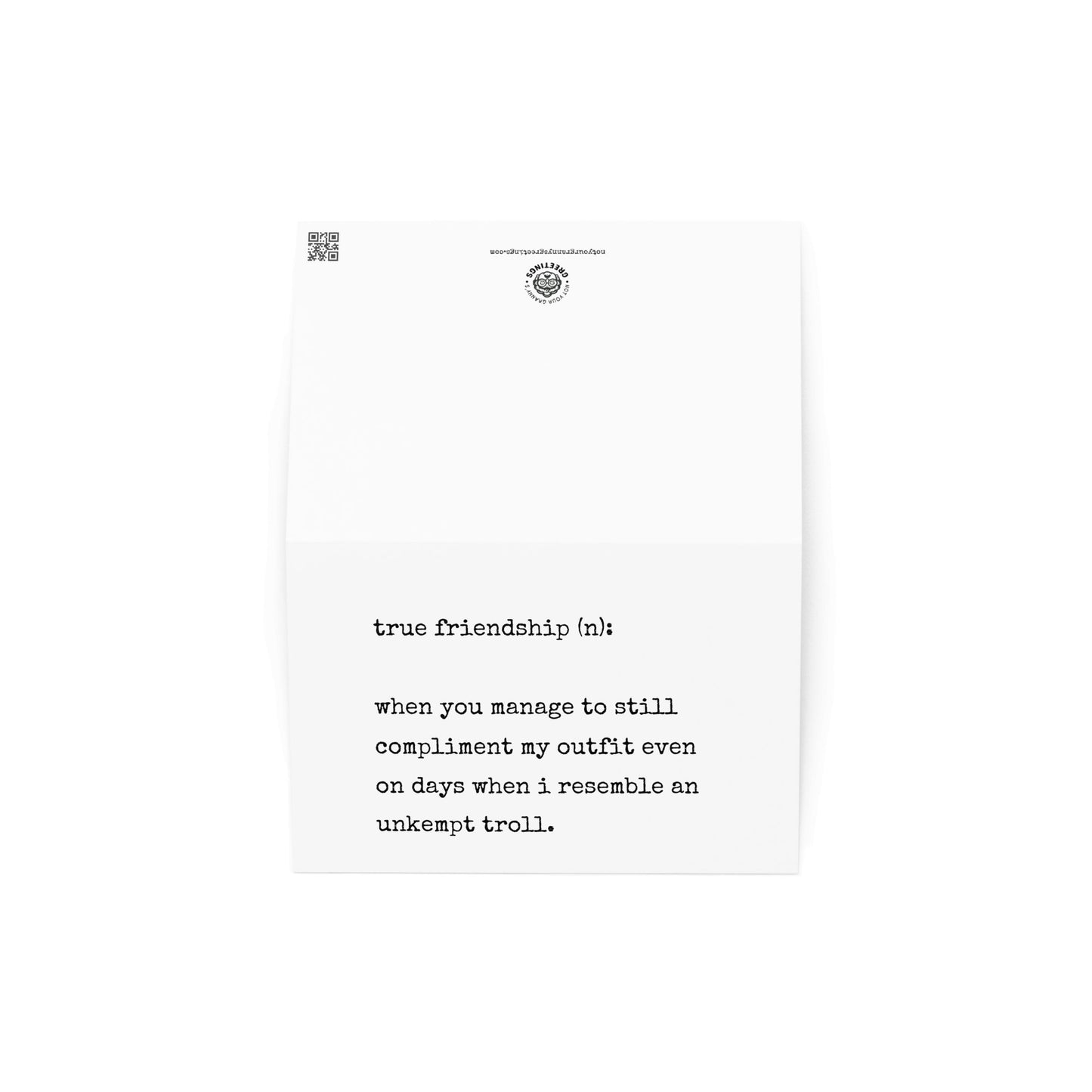 True friendship (n) funny greeting card - Not Your Granny's Greetings